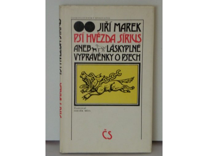 Psí hvězda Sírius, aneb, Láskyplné vyprávěnky o psech (1986)