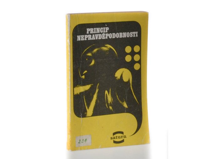 Princip nepravděpodobnosti : Povídky
