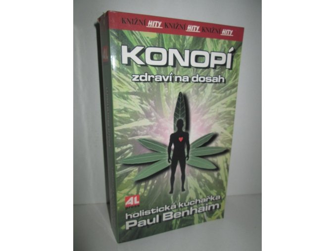 Konopí : zdraví na dosah : holistická kuchařka (2007)