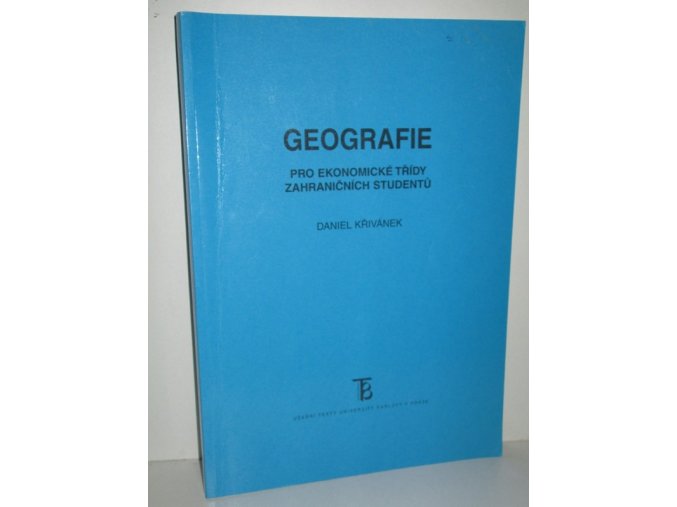 Geografie pro ekonomické třídy zahraničních studentů (2008)