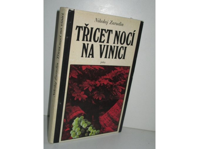 Třicet nocí na vinici : román v osmi vyprávěních