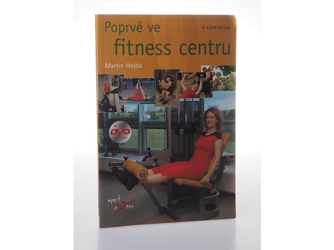 Poprvé ve fitness centru + DVD