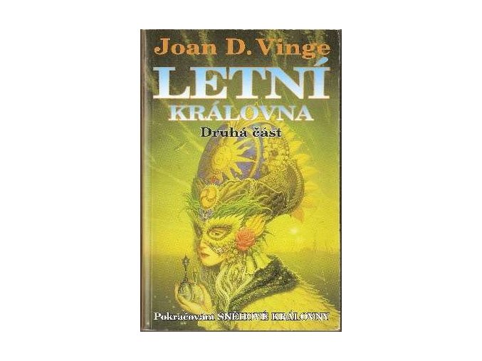 Letní královna. Díl 2 (2001)