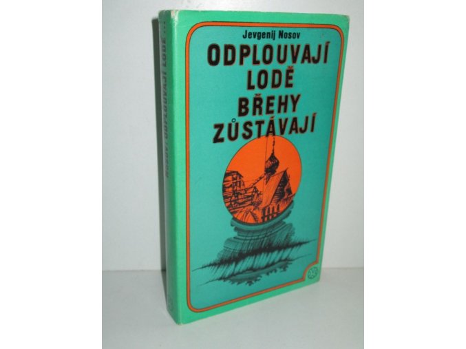 Odplouvají lodě, břehy zůstávají