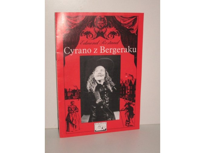 Cyrano z Bergeraku: Program k premiéře 17.5.1997
