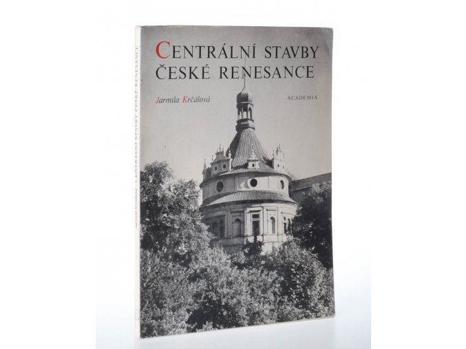 Centrální stavby české renesance (1976)