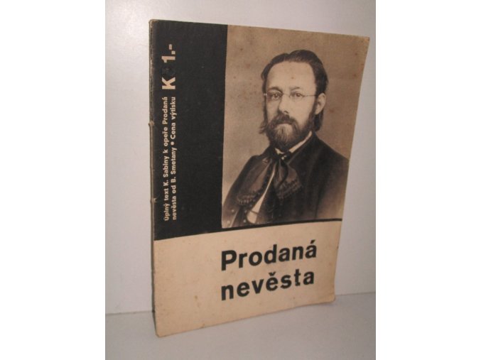 Prodaná nevěsta : Komická zpěvohra ve třech jednáních (1933)