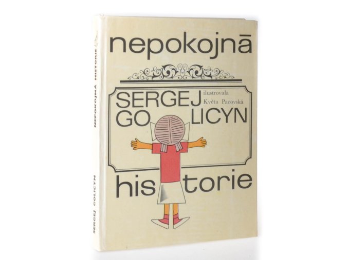 Nepokojná historie : pro čtenáře od 9 let