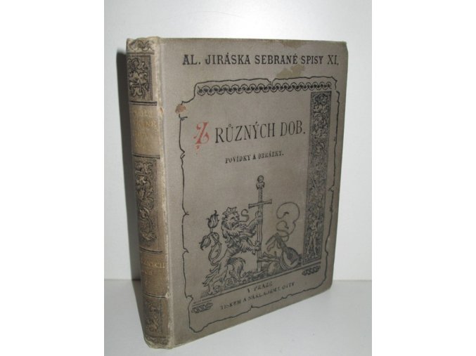 Z různých dob : povídky a obrázky I. (1892)