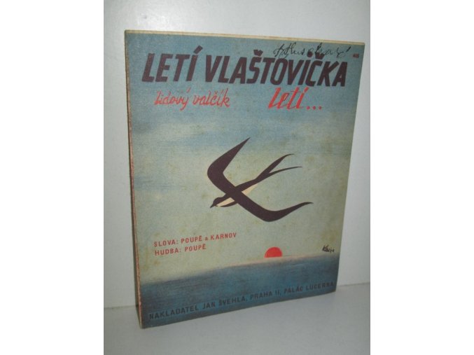 Letí, vlašťovička, letí-- : lidový valčík