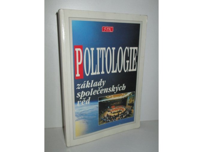 Politologie : základy společenských věd (1995)