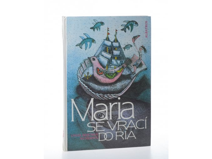 Maria se vrací do Ria : pro čtenáře od 8 let