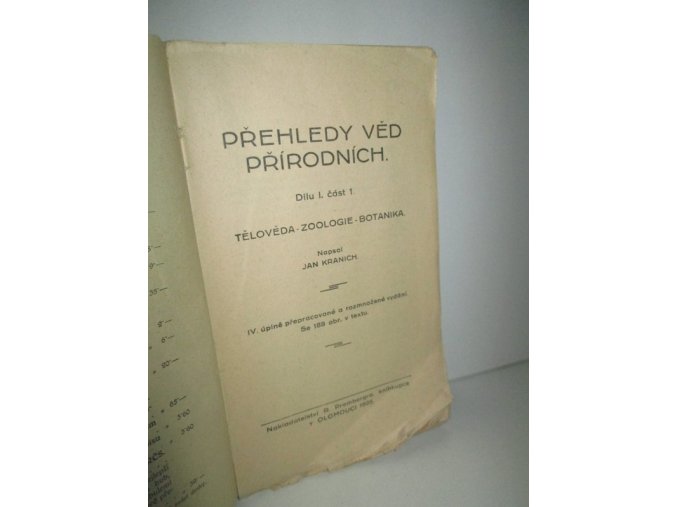 Přehledy věd přírodních. Díl 1, část 1, Tělověda - zoologie - botanika