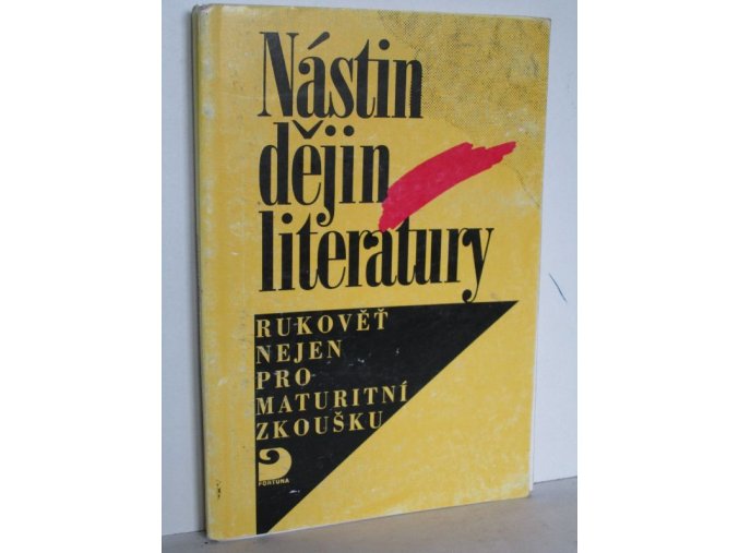 Nástin dějin literatury : rukověť nejen pro maturitní zkoušku (1995)