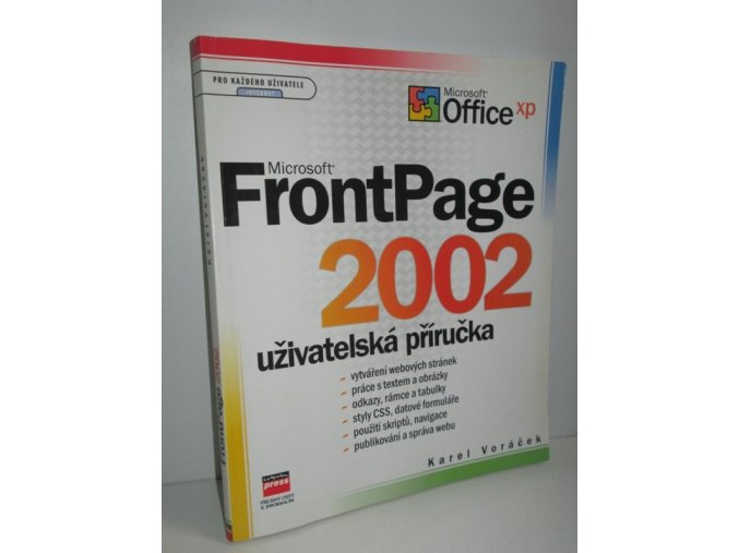 Microsoft FrontPage 2002 : uživatelská příručka
