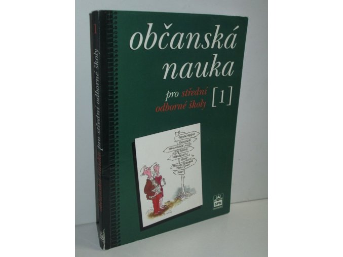 Občanská nauka1 pro střední odborné školy a pro studijní obory SOU (1999)