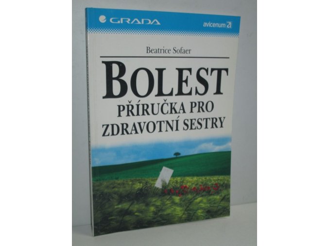 Bolest : příručka pro zdravotní sestry