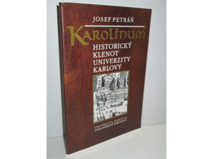 Karolinum : historický klenot Univerzity Karlovy