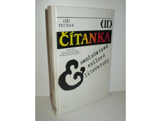 Čítanka exilové a samizdatové literatury. 2