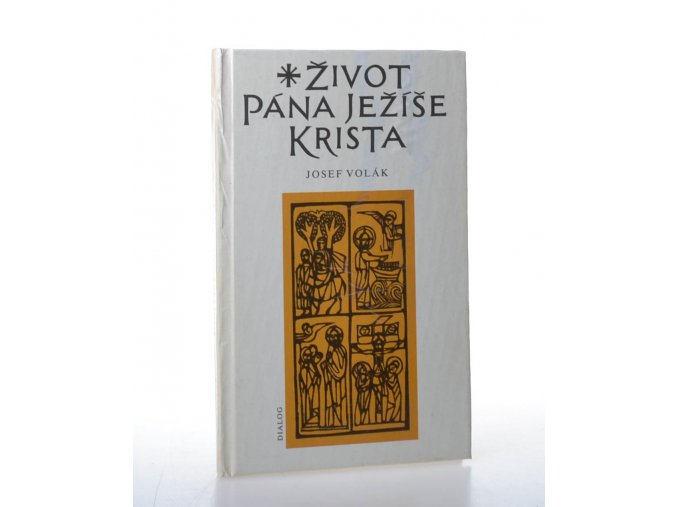 Život Pána Ježíše Krista sepsaný podle všech čtyř sv. evangelií sv. Matouše, sv. Marka, sv. Lukáše a sv. Jana Biblí Kralické