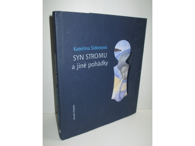 Syn stromu a jiné pohádky