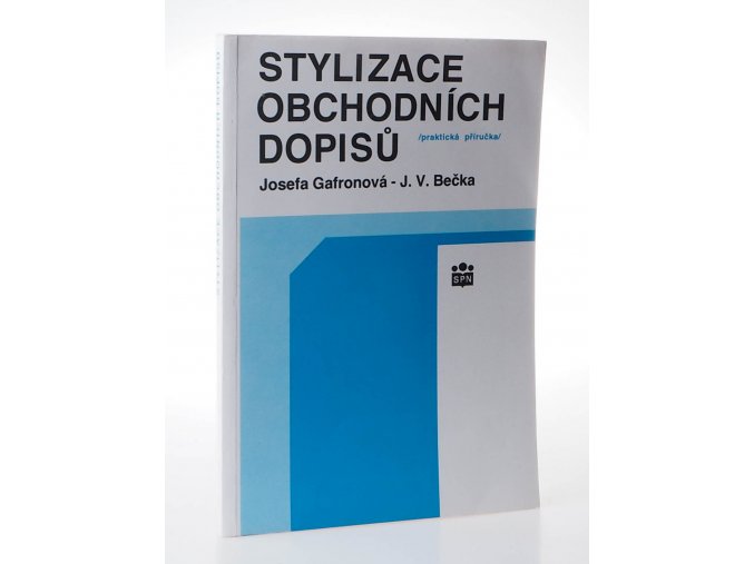 Stylizace obchodních dopisů : (praktická příručka)