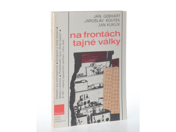 Na frontách tajné války : kapitoly z boje československého zpravodajství proti nacismu v letech 1938-1941