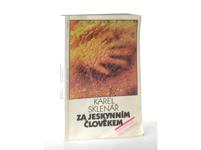 Za jeskynním člověkem : neformální encyklopedie
