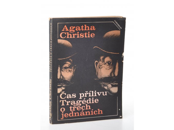 Čas přílivu : Tragédie o třech jednáních