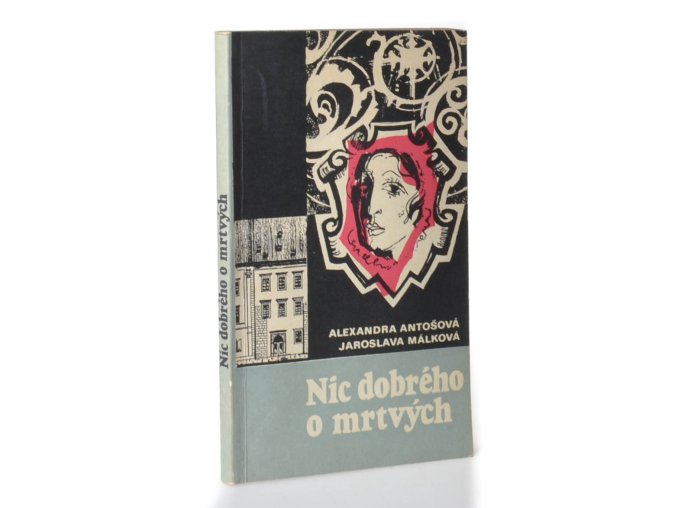 Nic dobrého o mrtvých