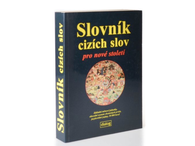 Slovník cizích slov pro nové století