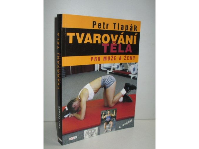 Tvarování těla pro muže a ženy (2007)