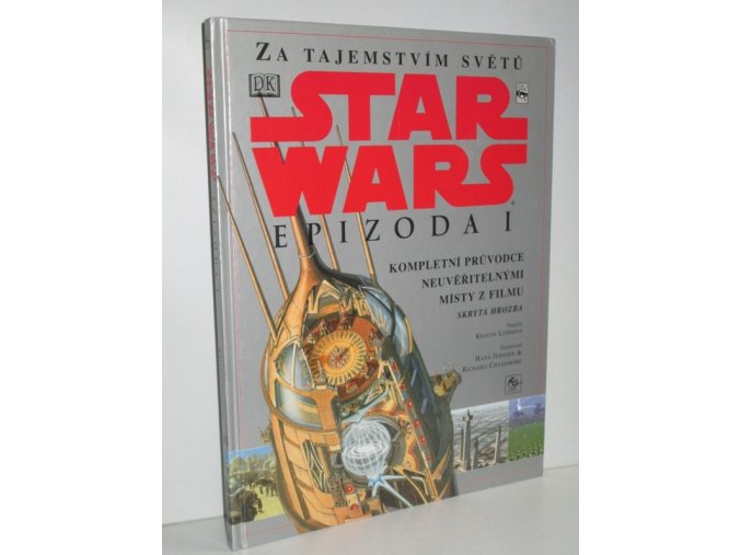 Za tajemstvím světů : Star wars : epizoda I