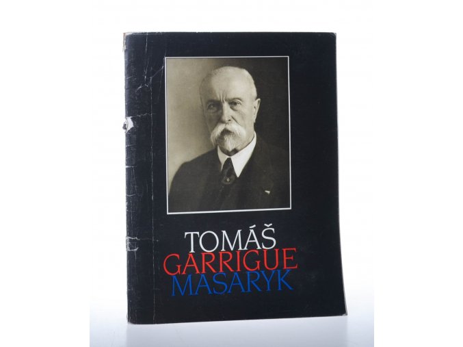 Tomáš Garrigue Masaryk