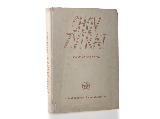 Chov zvířat: všeobecná část (1960)