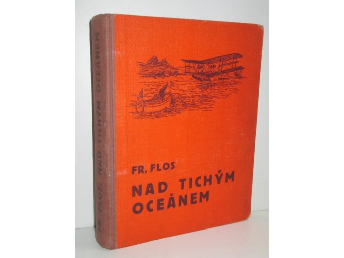 Nad Tichým oceánem : dobrodružný román (1938)