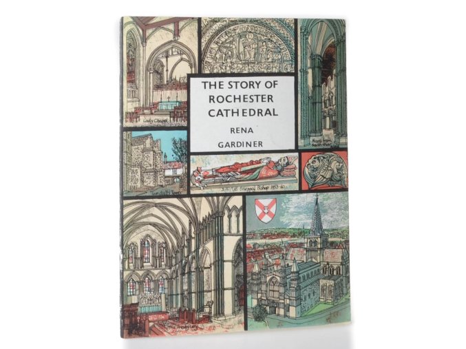 The Story of Rochester Cathedral
