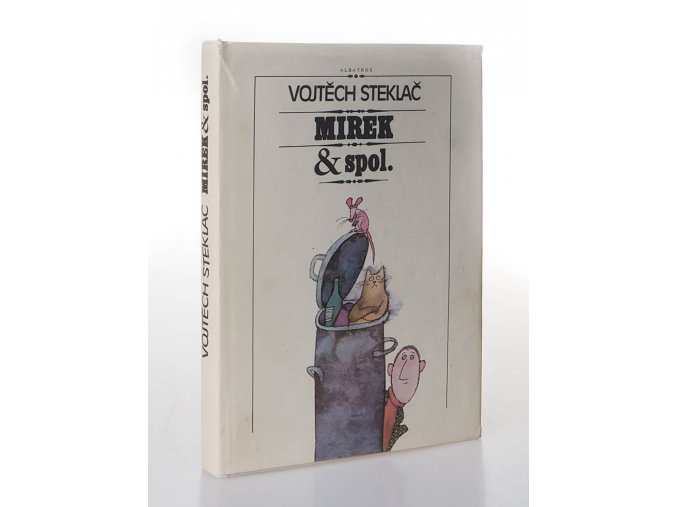 Mirek & spol : pro čtenáře od 9 let (1990)