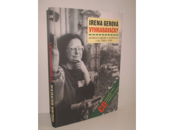 Vyhrabávačky : deníkové zápisky a rozhovory z let 1988 a 1989