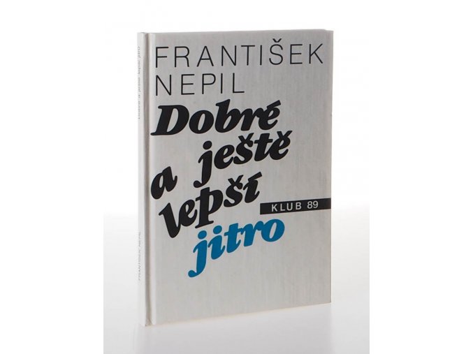 Dobré a ještě lepší jitro (1990)