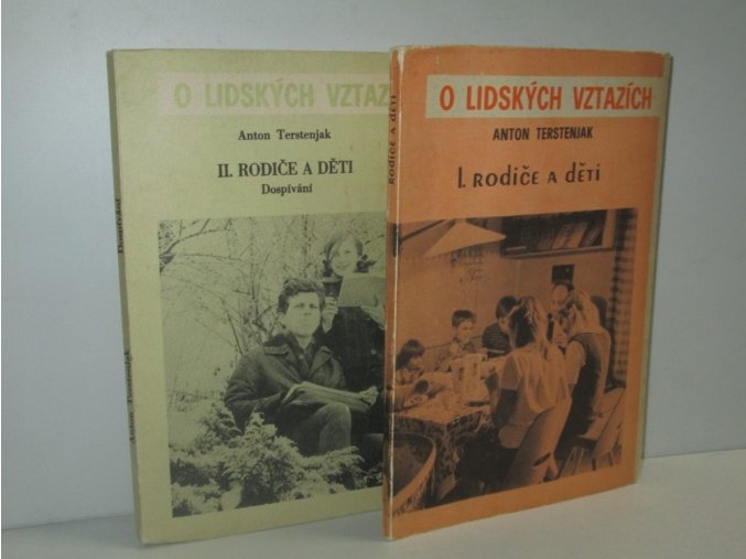 O lidských vztazích. I, Rodiče a děti II,Dospívání (2sv)