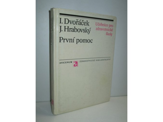 První pomoc : Učeb.pro střední zdravot.školy