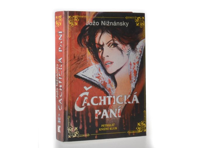 Čachtická paní : příběh hraběnky Báthoryové (2000,2002)