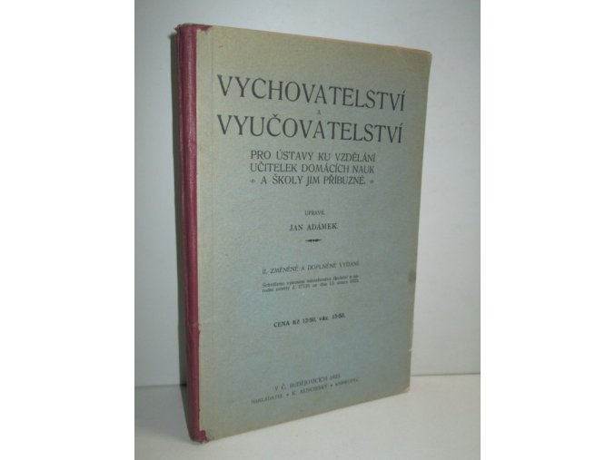 Vychovatelství a vyučovatelství pro ústavy ku vzdělání učitelek domácích nauk a školy jim příbuzné