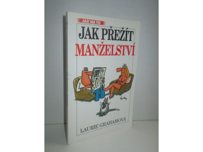 Jak přežít manželství