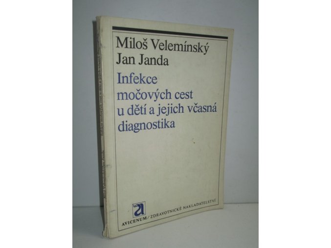 Infekce močových cest u dětí a jejich včasná diagnostika