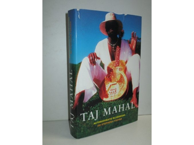 Taj Mahal : autobiografie bluesmana