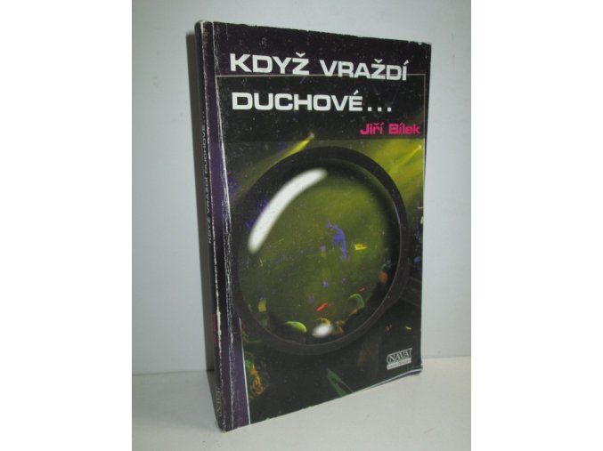 Když vraždí duchové--