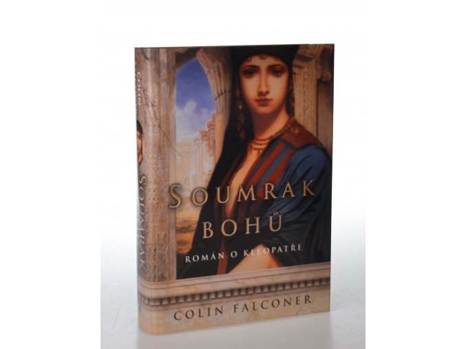 Soumrak bohů : román o Kleopatře