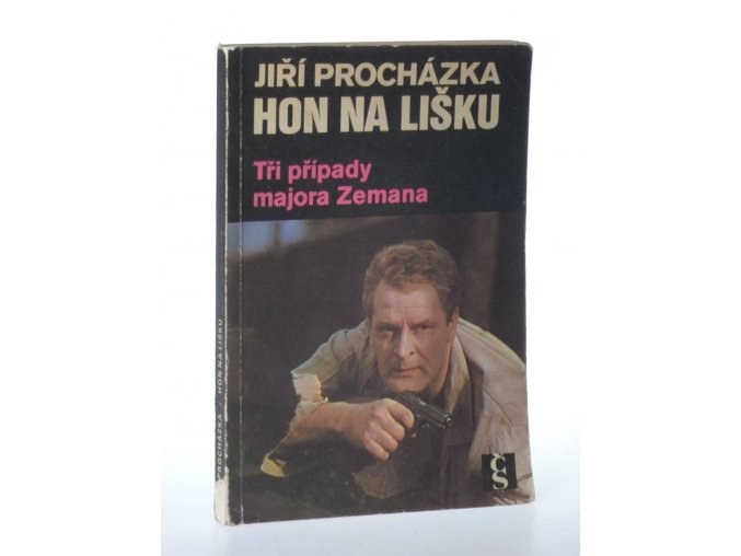 Hon na lišku : Tři případy majora Zemana